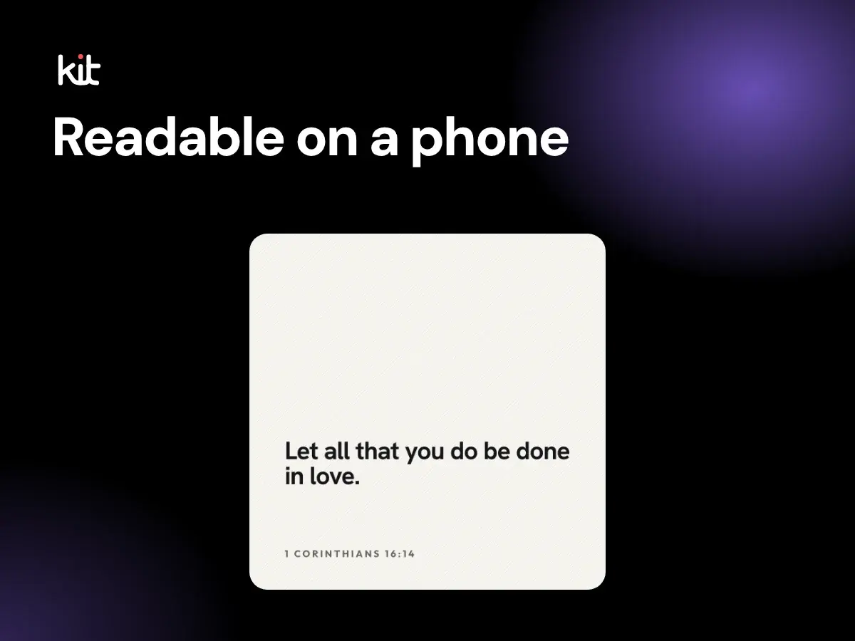 Readable on a phone: a high-contrast sample design with large dark type on a light background quoting 1 Corinthians 16:14