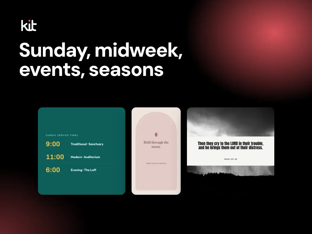 Sunday, midweek, events, seasons: three sample church graphics, including service times and a Scripture post