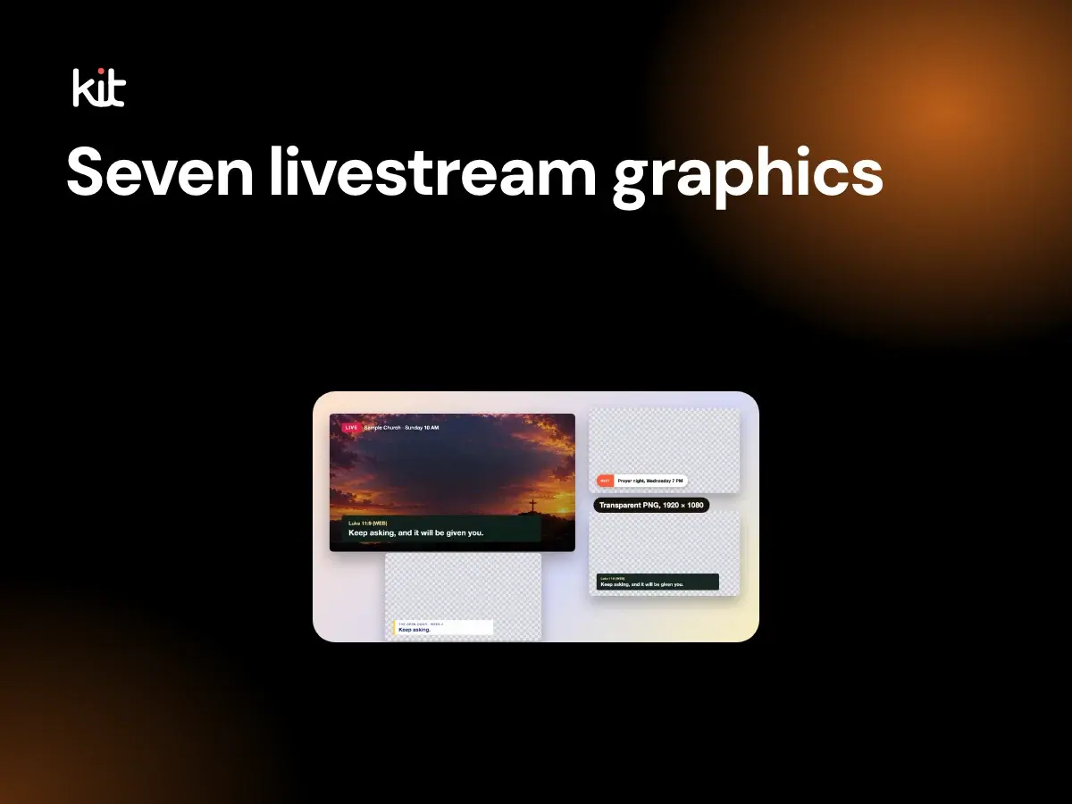Church livestream graphics checklist: a black stage with the label Seven livestream graphics beside a livestream frame over a dusk sky and a hill with a cross, with a LIVE tag and a Scripture lower third, and three transparent lower-third strips on checkerboard backgrounds