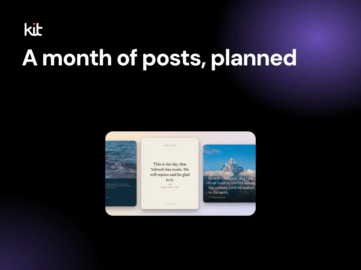 Church social media content calendar template: a black stage with the label A month of posts, planned beside three sample verse designs: a sea photo, a cream card with Psalm 118:24 and a mountain photo with Psalm 46:10