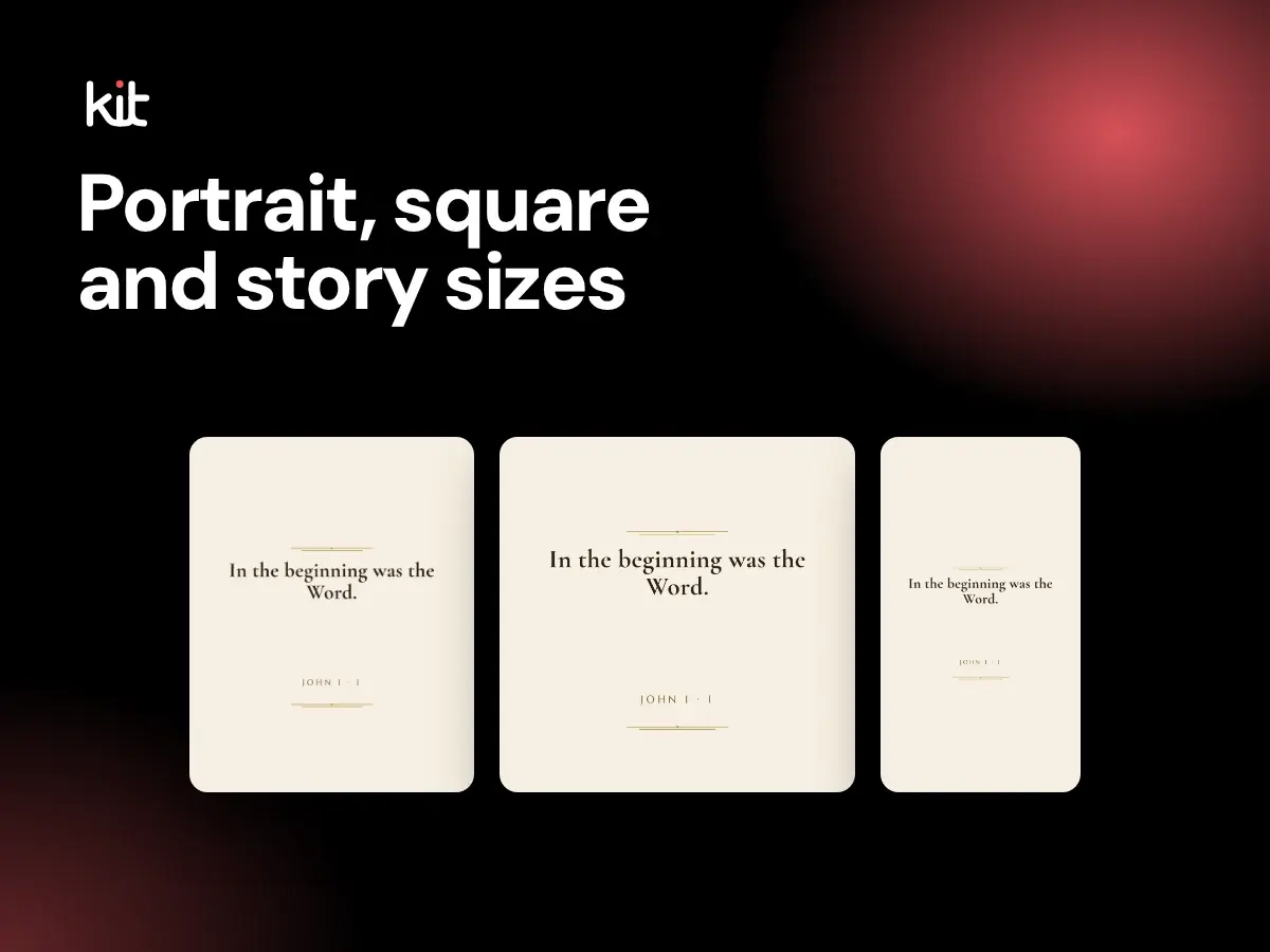 Portrait, square and story sizes: one sample John 1:1 design shown in three post sizes