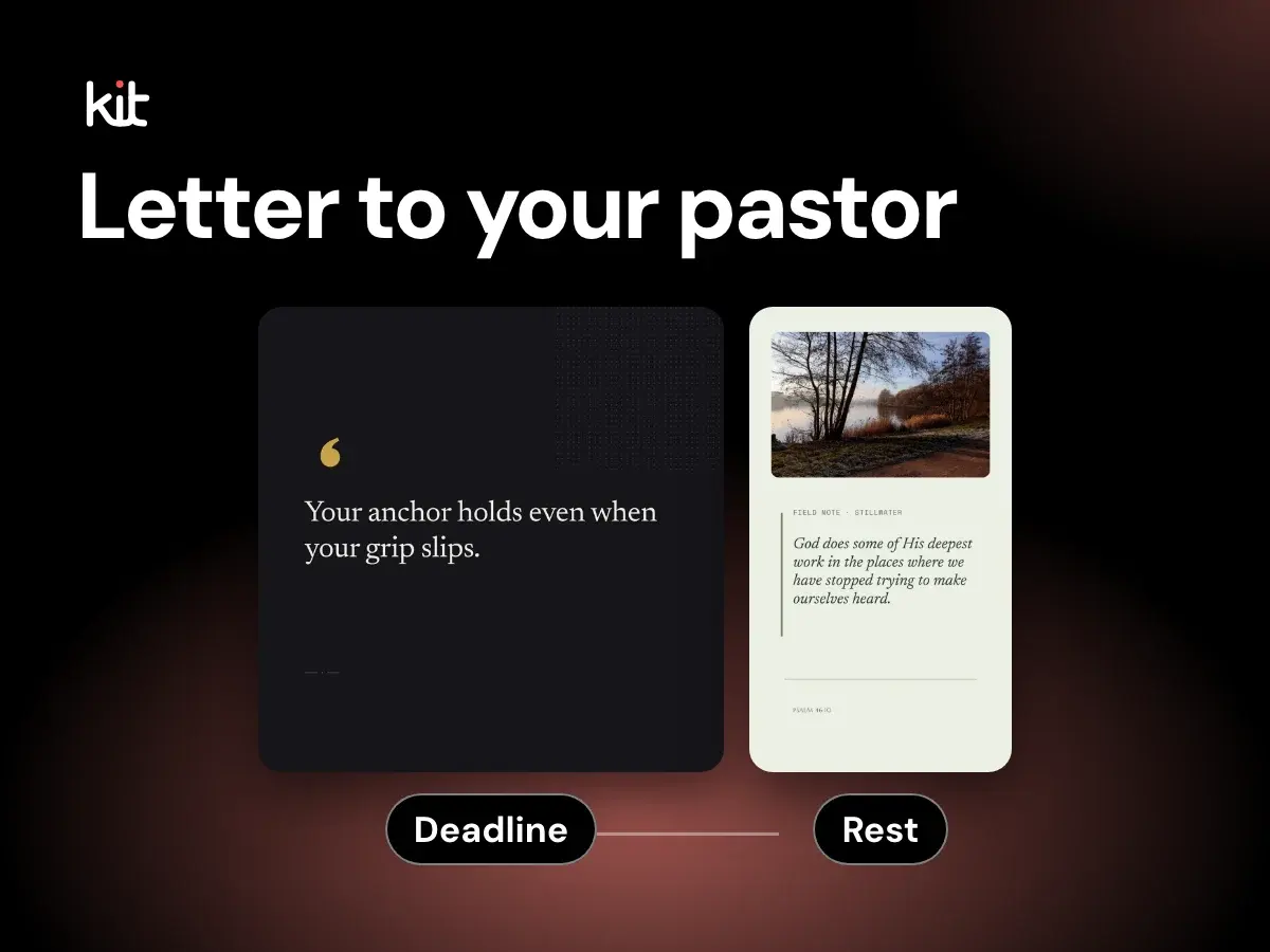 Letter to your pastor: two sample quote designs, a dark one and a pale green lake photo one, with Deadline and Rest labels