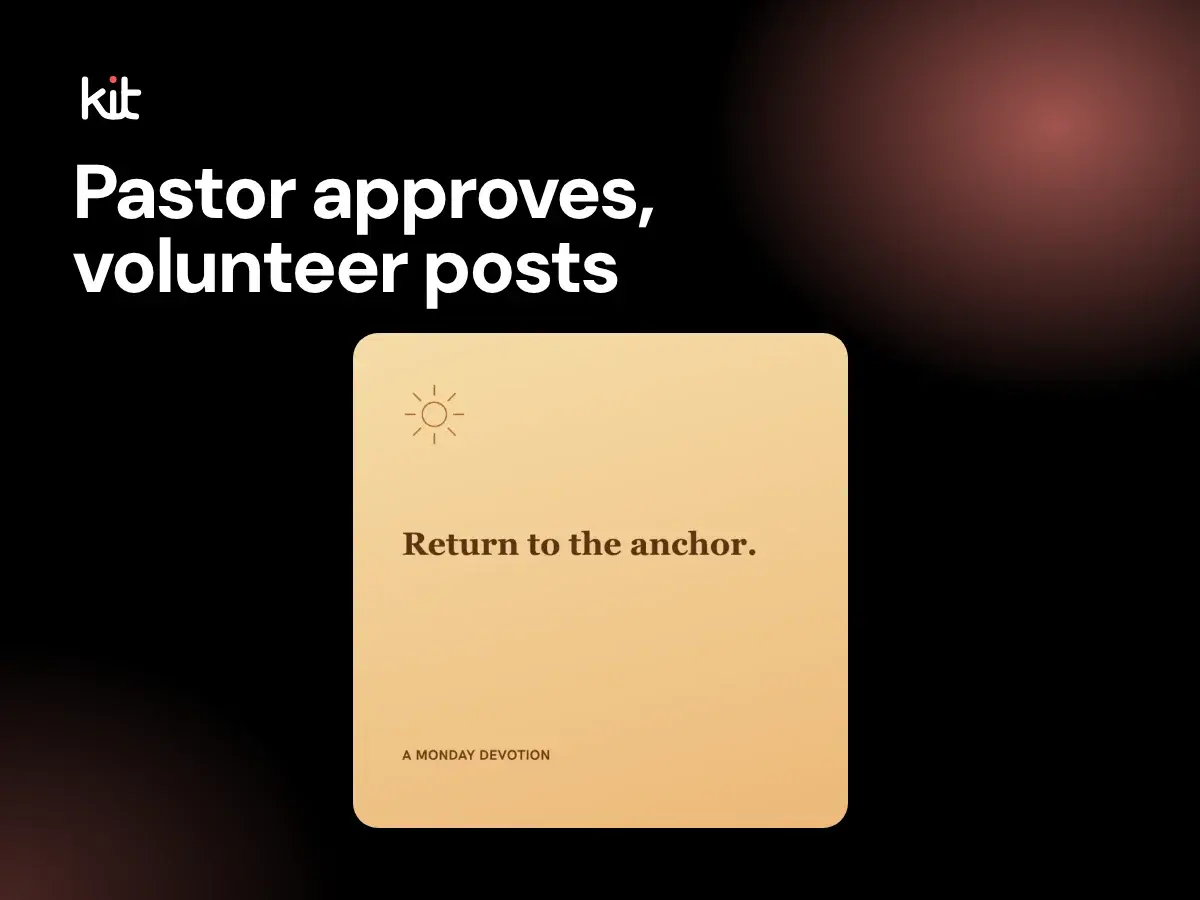 Pastor approves, volunteer posts: one sample Monday devotion design from a fictional sermon