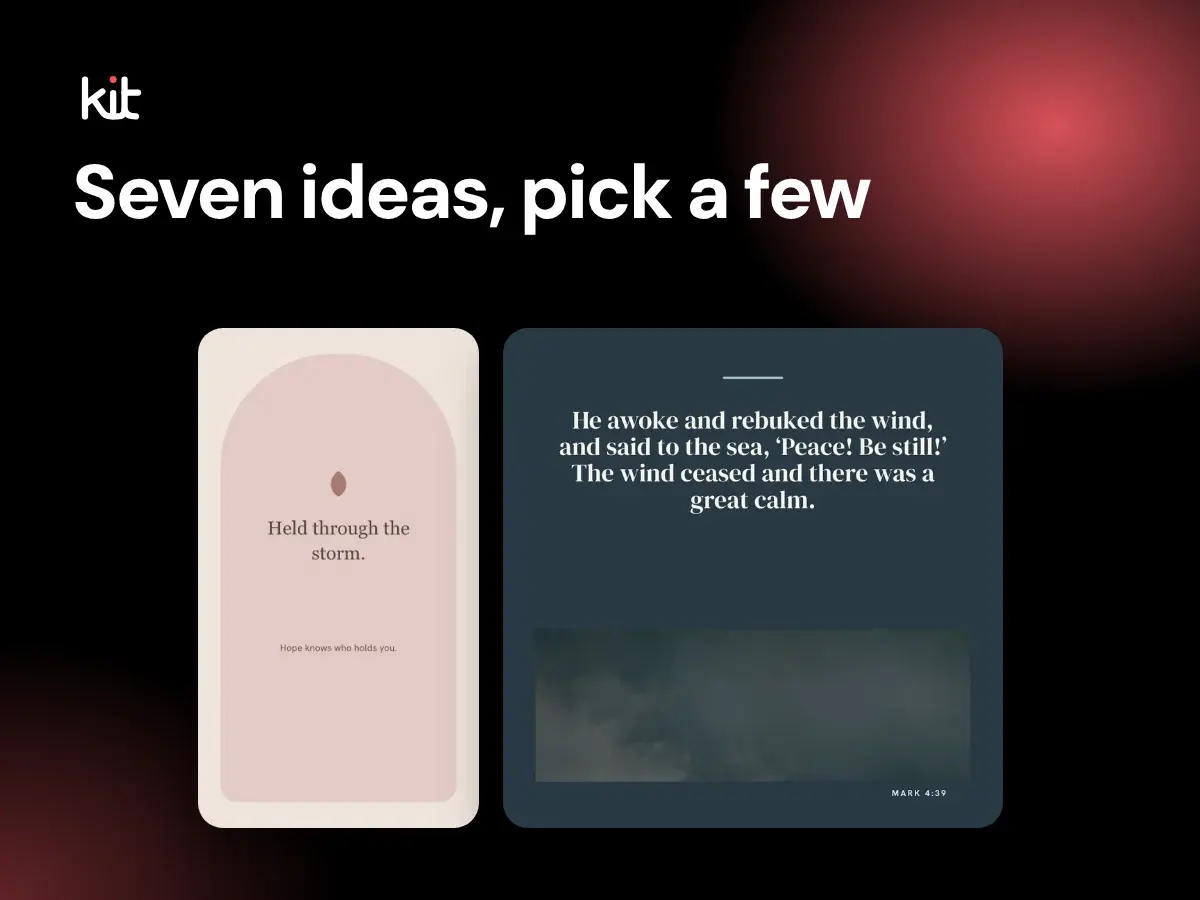 Seven ideas, pick a few: two sample church post designs, a short reflection and a Mark 4:39 Scripture post