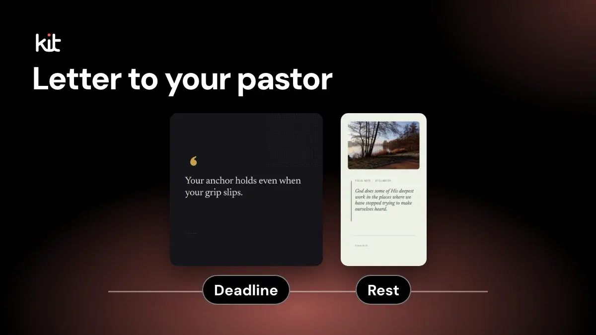Letter to your pastor: two sample quote designs, a dark one and a pale green lake photo one, with Deadline and Rest labels