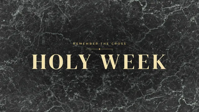 Holy Week Black Marble, a sermon title slide