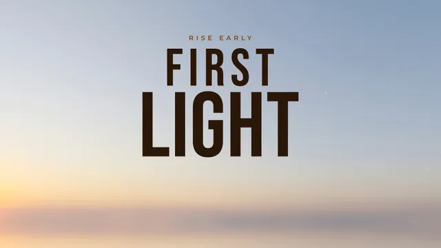 First Light Sunrise, a sermon title slide