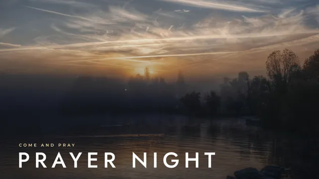 Prayer Night Lake, a sermon title slide