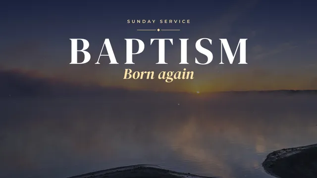 Baptism Lake, a sermon title slide