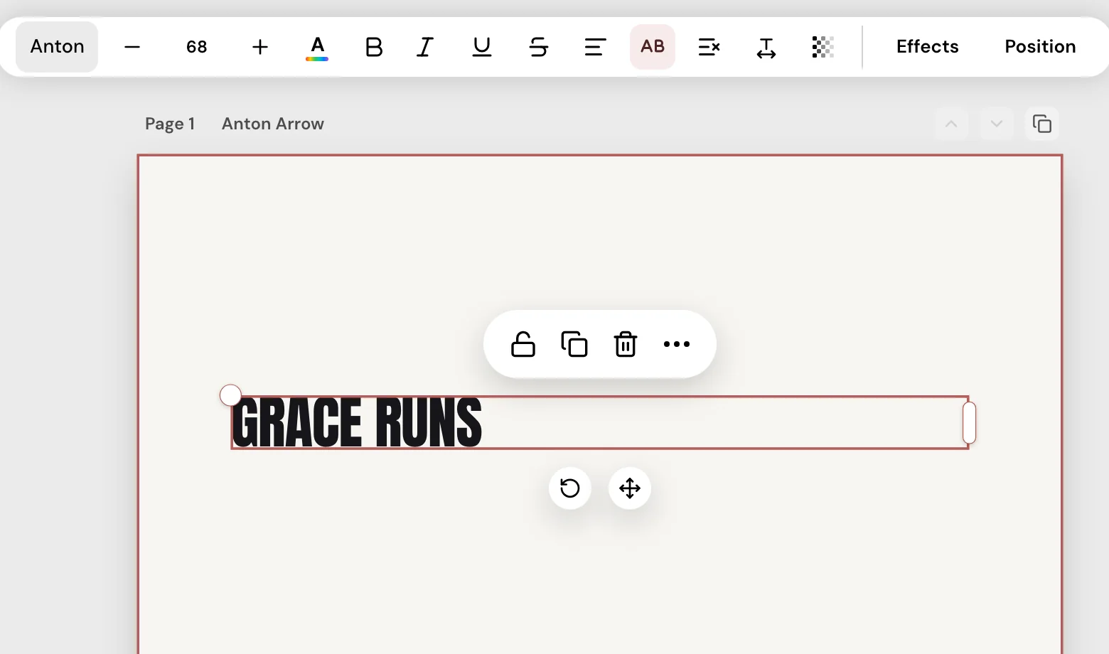 The Design editor canvas with a Grace runs heading selected on a big idea design: the text toolbar above the page with the font, size, bold, italic, alignment and Effects controls.