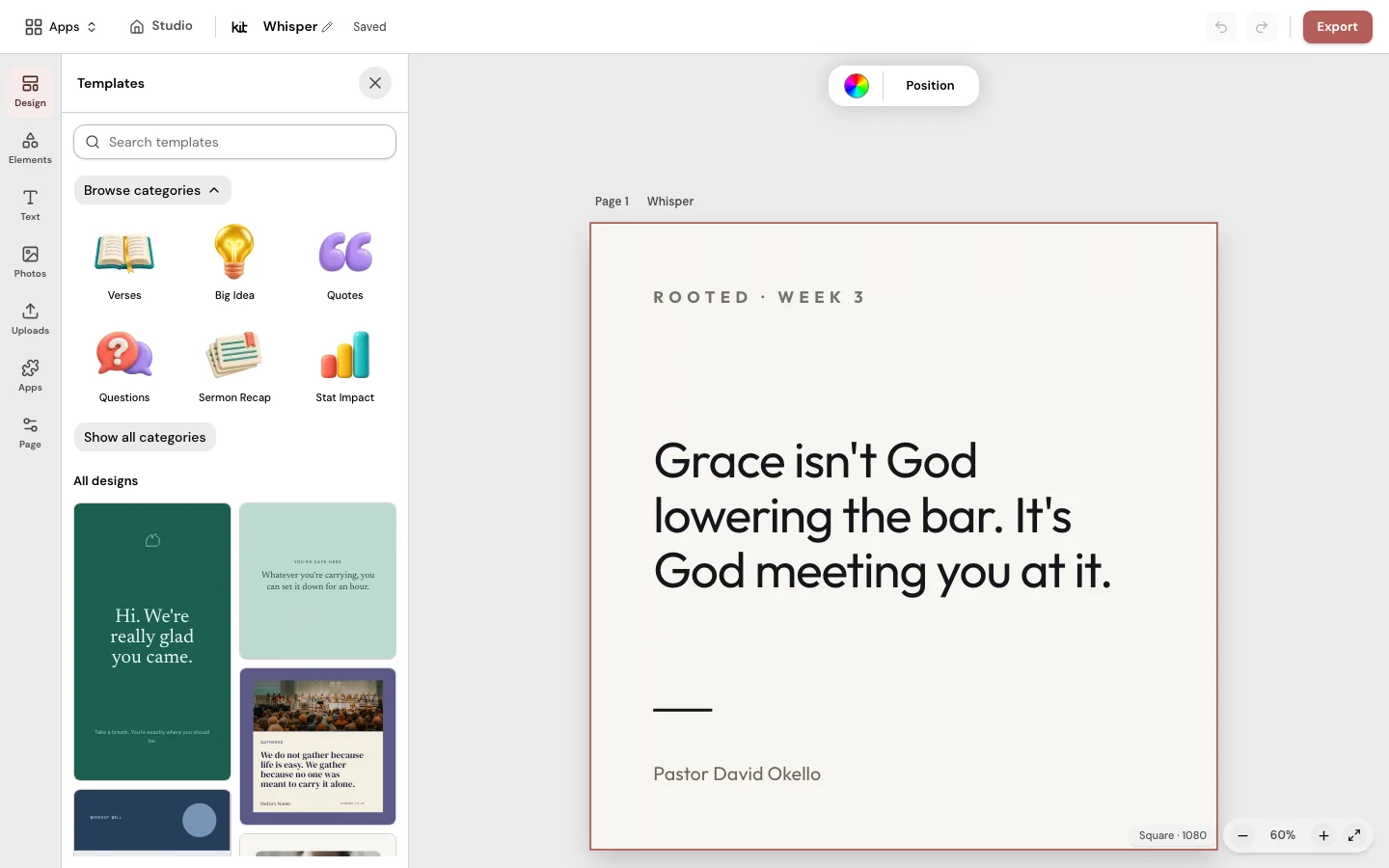 The Design editor with the Templates panel open beside a Square quote design headed Rooted, Week 3, with category tiles for Verses, Big Idea, Quotes, Questions, Sermon Recap and Stat Impact.