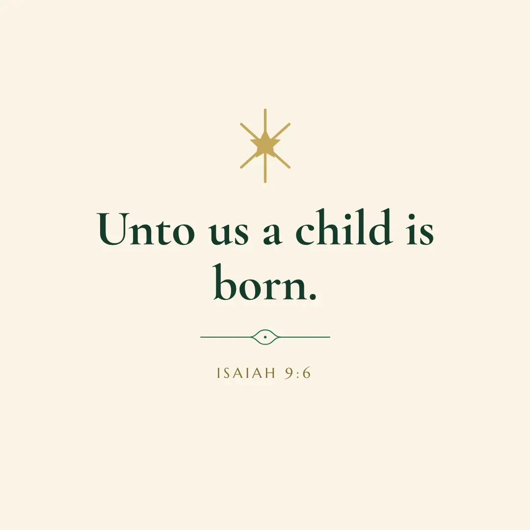 A cream square verse post with a gold star reading Unto us a child is born, Isaiah 9:6.
