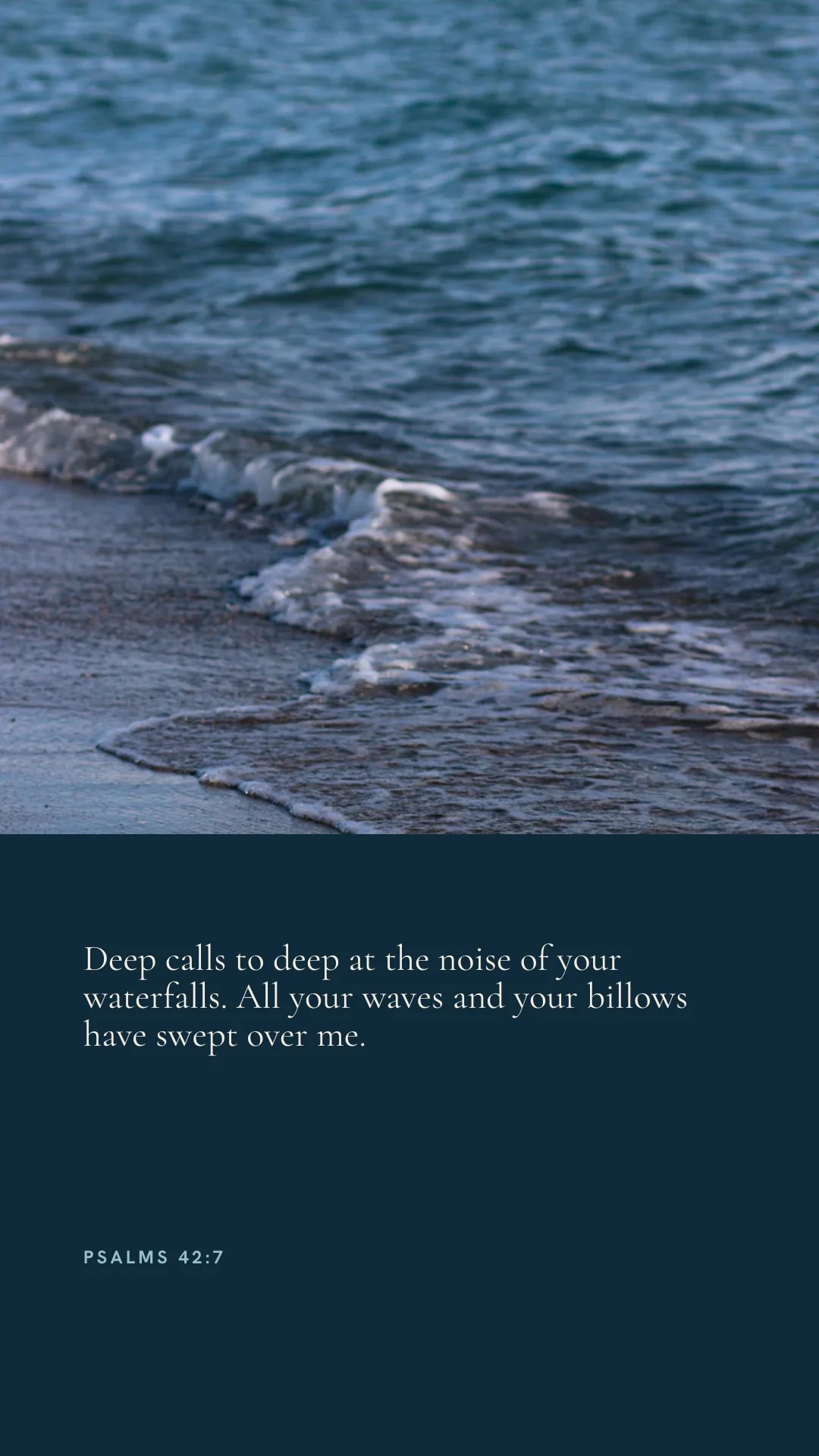 A tall verse design with waves on a shore above a navy panel holding Psalm 42:7.